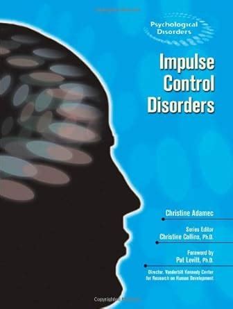 impulse control disorders psychological disorders Doc