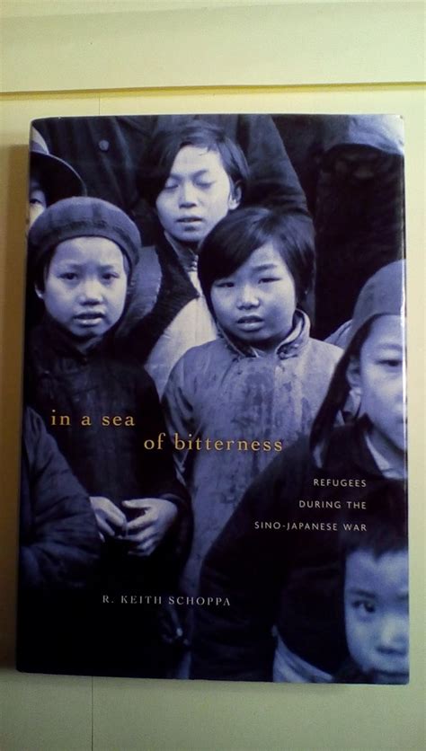 in a sea of bitterness refugees during the sino japanese war PDF