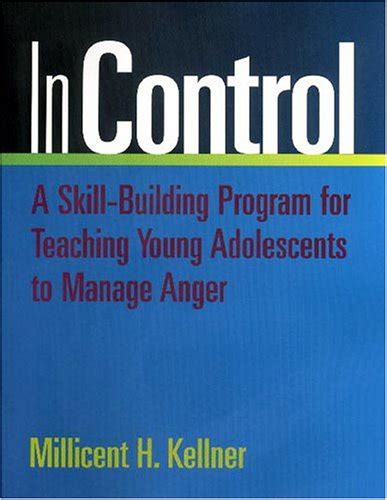 in control a skill building program for teaching young adolescents to manage anger PDF