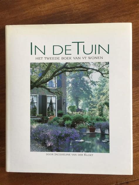 in de tuin het tweede boek van vt wonen Reader