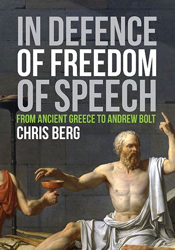 in defence of freedom of speech from ancient greece to andrew bolt Epub