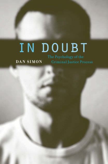 in doubt the psychology of the criminal justice process Reader