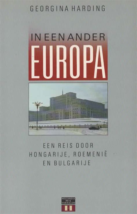 in een ander europa een reis door hongarije roemenie en bulgarije PDF