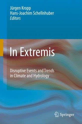 in extremis disruptive events and trends in climate and hydrology Reader