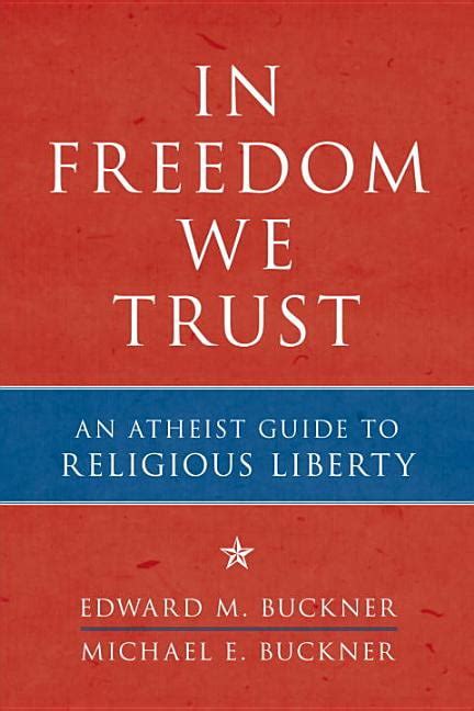 in freedom we trust an atheist guide to religious liberty Kindle Editon