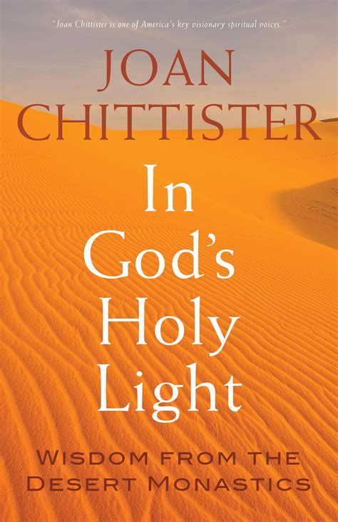 in gods holy light wisdom from the desert monastics Epub
