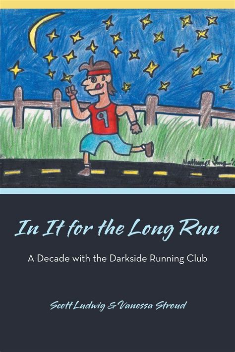 in it for the long run a decade with the darkside running club Epub