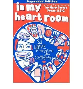 in my heart room 21 love prayers for children Doc