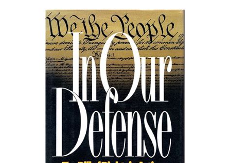 in our defense the bill of rights in action Kindle Editon