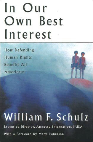 in our own best interest how defending human rights benefits us all Kindle Editon