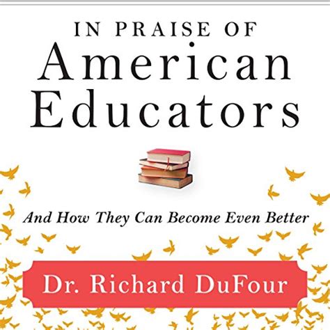 in praise of american educators and how they can become even better Doc