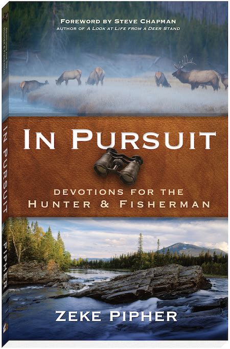 in pursuit devotions for the hunter and fisherman Epub