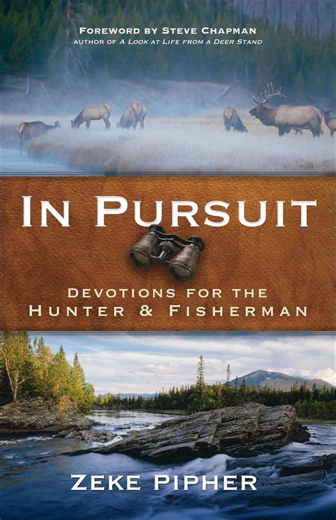 in pursuit devotions for the hunter and fisherman Epub
