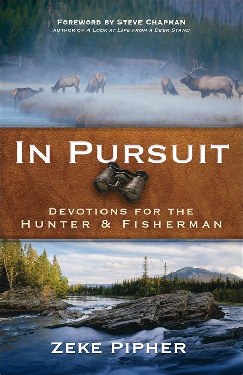 in pursuit devotions for the hunter and fisherman Epub