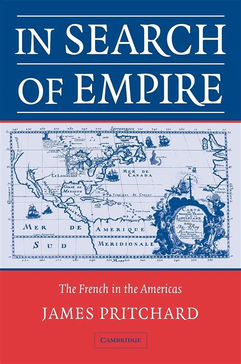 in search of empire the french in the americas 1670 1730 PDF