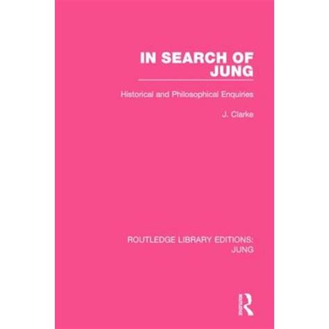 in search of jung historical and philosophical enquiries Kindle Editon