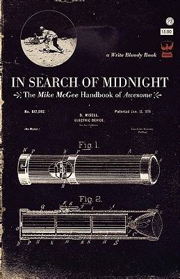 in search of midnight the mike mcgee handbook of awesome PDF