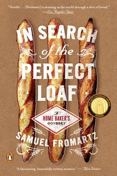 in search of the perfect loaf a home bakers odyssey Kindle Editon