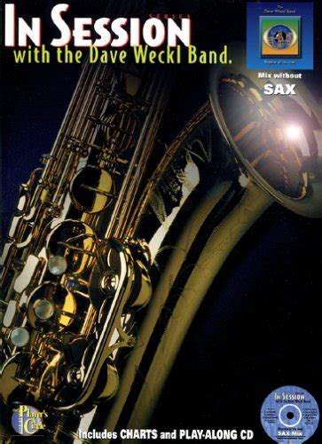 in session with the dave weckl band sax book and cd PDF