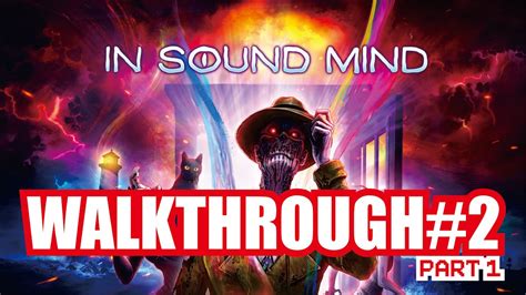 in sound mind walkthrough