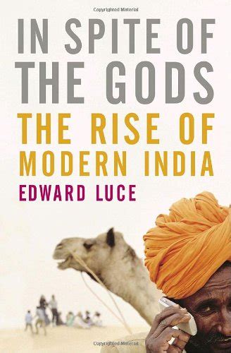 in spite of the gods the rise of modern india Kindle Editon
