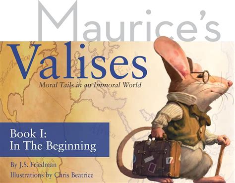 in the beginning moral tails in an immoral world maurices valises PDF