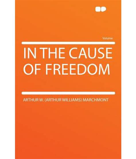 in the cause of freedom in the cause of freedom Doc