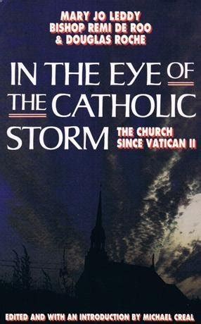 in the eye of the catholic storm the church since vatican ii Kindle Editon