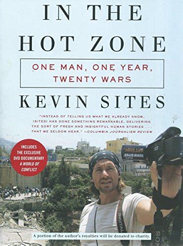 in the hot zone one man one year twenty wars Kindle Editon