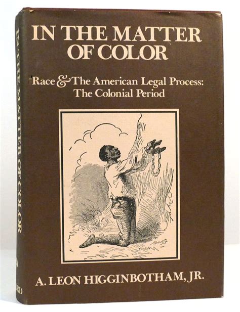 in the matter of color race and the american legal process 1 the colonial period Epub