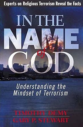 in the name of god understanding the mindset of terrorism Reader