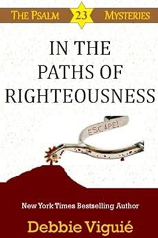 in the paths of righteousness psalm 23 mysteries volume 6 Kindle Editon