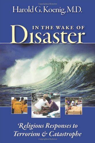 in the wake of disaster religious responses to terrorism and catastrophe Reader