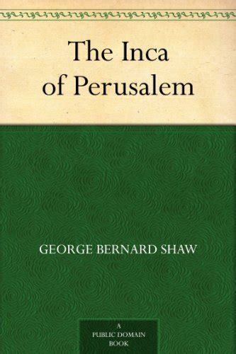 inca persusalem george bernard shaw PDF