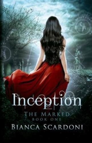 inception the marked volume 1 Reader