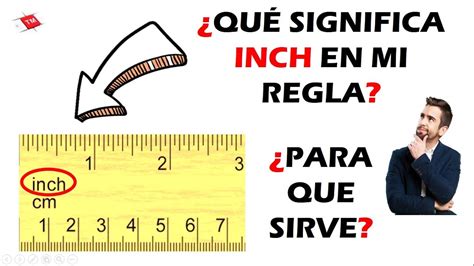 inches y pulgadas es lo mismo