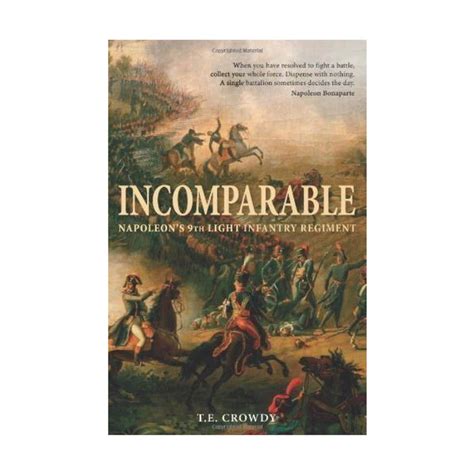 incomparable napoleons 9th light infantry regiment general military Kindle Editon