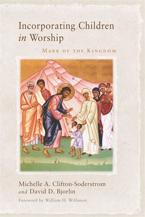 incorporating children in worship mark of the kingdom PDF