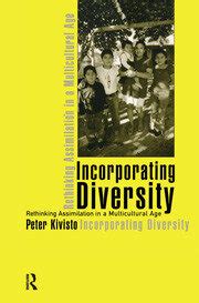 incorporating diversity rethinking assimilation multicultural ebook Kindle Editon