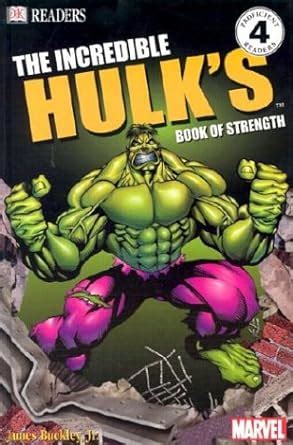 incredible hulk book of strength dk readers level 4 Reader