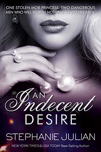 indecent desires indecent trilogy book 3 Reader