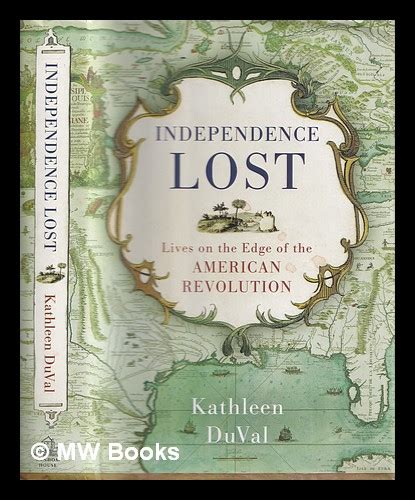 independence lost lives on the edge of the american revolution Reader