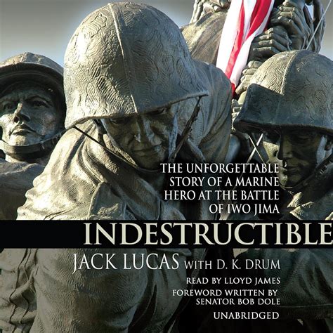 indestructible the unforgettable story of a marine hero at the battle of iwo jima Kindle Editon