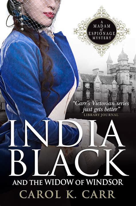 india black and the widow of windsor a madam of espionage mystery PDF