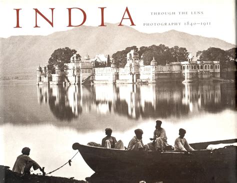 india through the lens photography 1840 1911 Kindle Editon