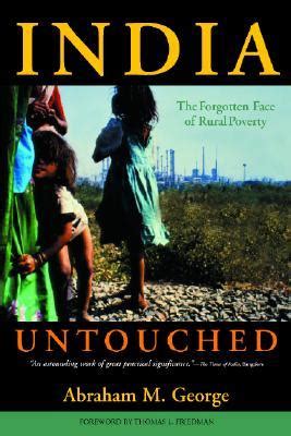 india untouched the forgotten face of rural poverty Epub