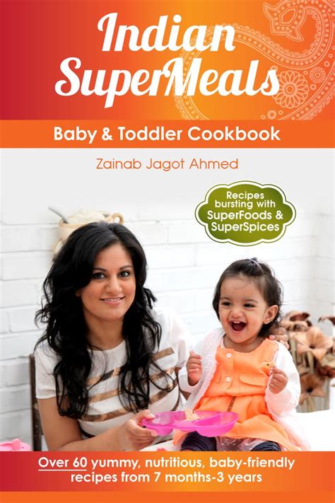 indian supermeals baby and toddler cookbook Kindle Editon