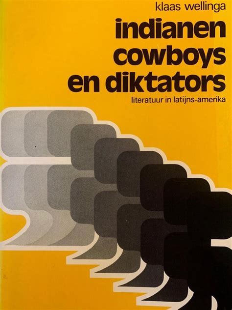 indianen cowboys en diktators literatuur in latijns amerika PDF