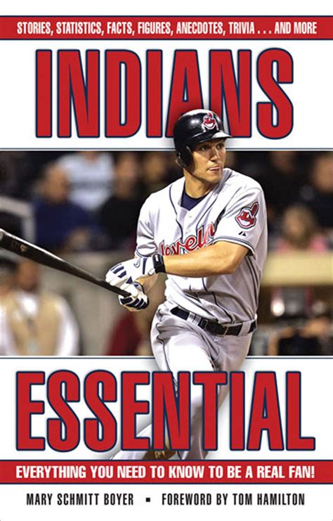 indians essential everything you need to know to be a real fan Kindle Editon