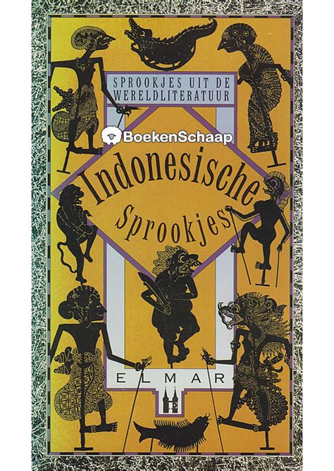 indonesische sprookjes sprookjes uit de wereldliteratuur Epub